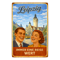 Blechschild 20x30cm – Leipzig Immer eine Reise wert