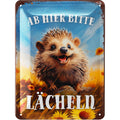 Blechschild Ab hier bitte lächeln