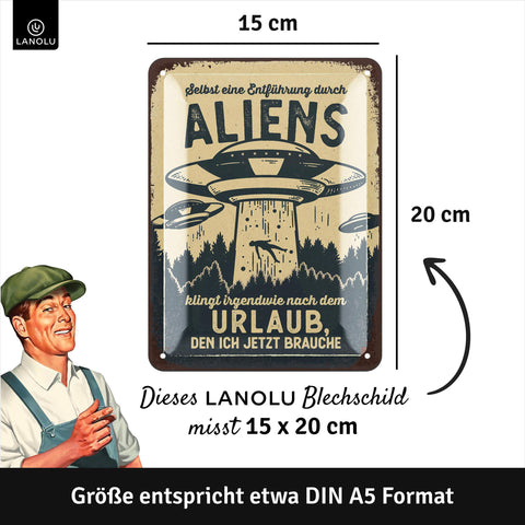 Blechschild Aliens Urlaub