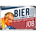 Blechschild Bier macht seinen Job