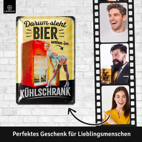 Blechschild Darum Steht Bier Unten Im Kühlschrank