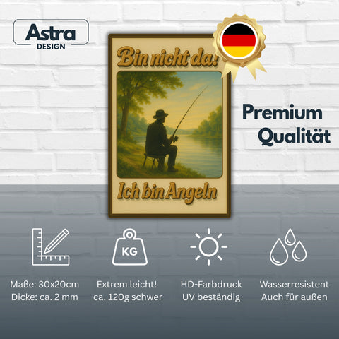 Ich bin angeln Blechschild