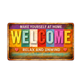 Blechschild 15x30cm – Welcome Make Yourself At Home Retro Spruchschild