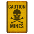 Blechschild Caution Mines