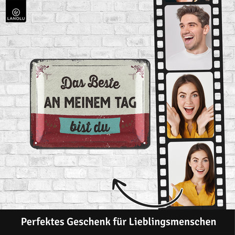 Blechschild Das beste bist du