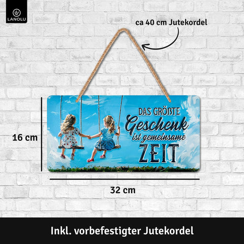 Blechschild Größte Geschenk: Zeit