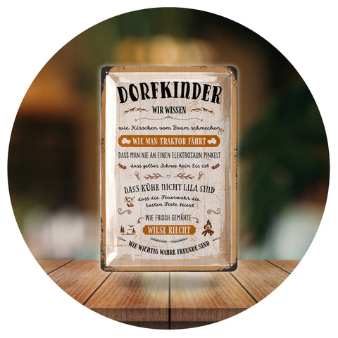 Blechschild Dorfkinder Wissen