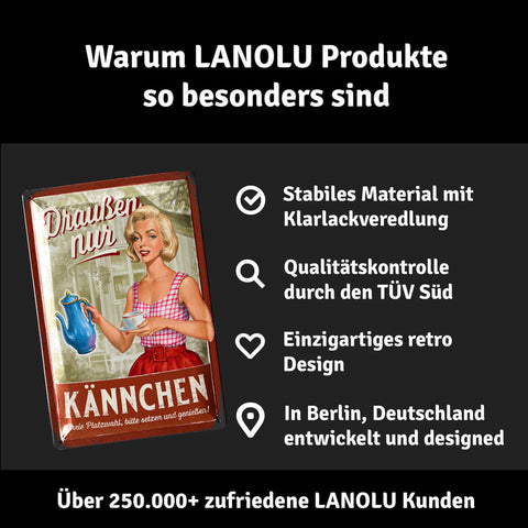 Blechschild Draußen Kännchen Motiv