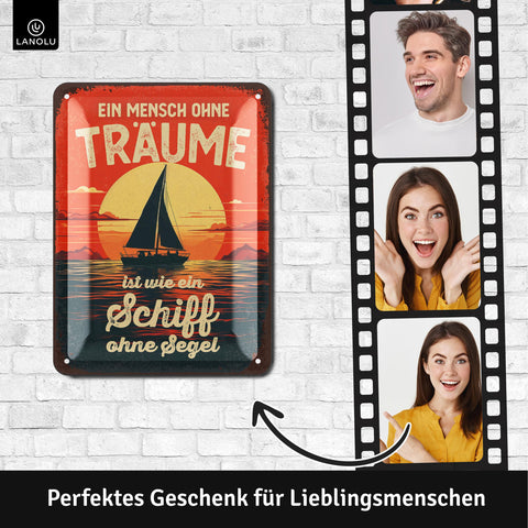 Blechschild Mensch ohne Träume