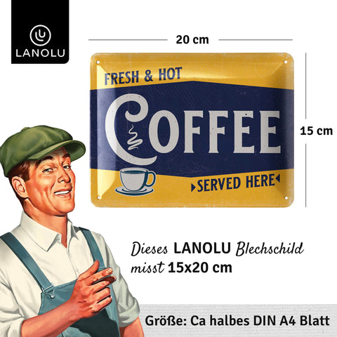 Blechschild Coffee served here