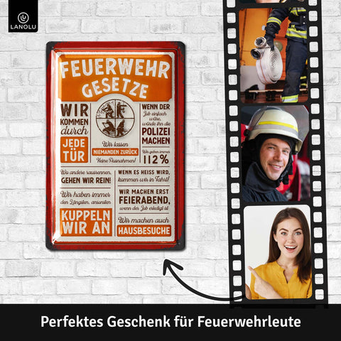 Blechschild Gesetzte der Feuerwehr