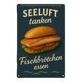 Fischbrötchen Essen Blechschild Seeluft tanken - 20x30cm