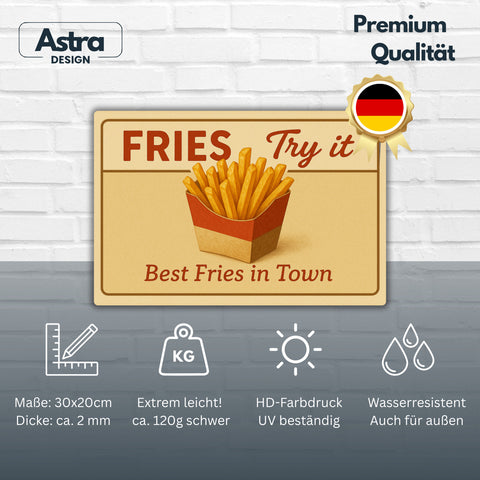 Best Fries in Town Blechschild
