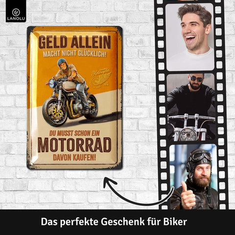 Blechschild Geld macht nicht glücklich - Motorrad