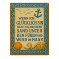 Glücklich Sand unter dem Fuß Blechschild