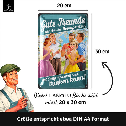Blechschild Gute Freunde