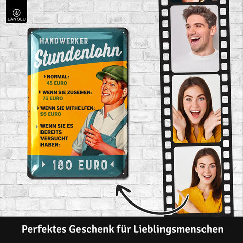 Blechschild Handwerker Lohn