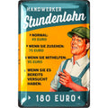 Blechschild Handwerker Lohn