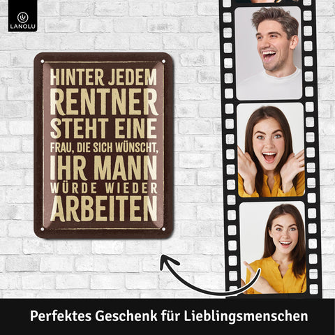 Blechschild Rentner arbeiten