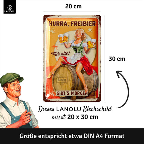 Blechschild Hurra, Freibier