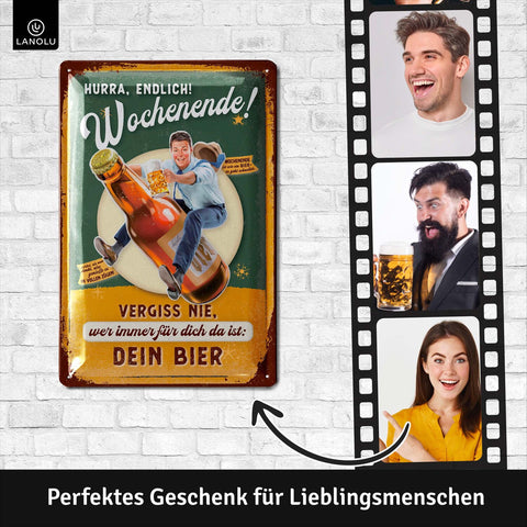 Blechschild Endlich Wochenende mit Bier