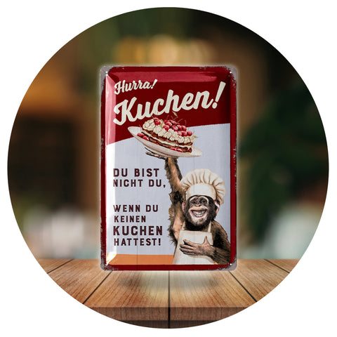 Blechschild Hurra Kuchen!