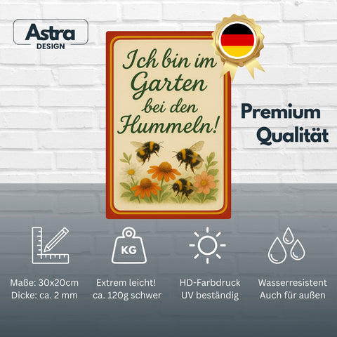 Ich bin im Garten Blechschild