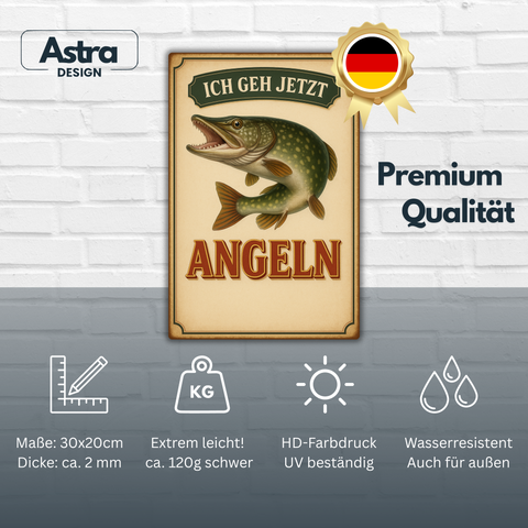 Ich geh jetzt Angeln Blechschild