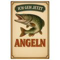 Ich geh jetzt Anglen Blechschild mit Fisch - 20x30cm