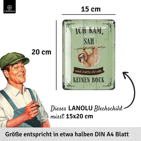 Blechschild Faultier Spruch