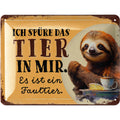 Blechschild Tier in mir Faultier