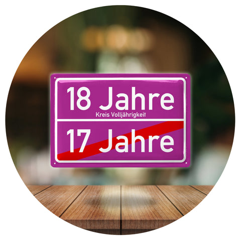 Blechschild 18 Jahre Volljährigkeit