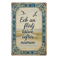 Küste Spruch Blechschild