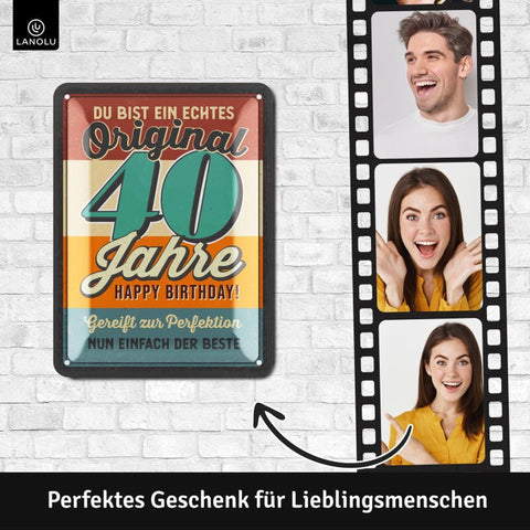 Blechschild Original 40 Jahre