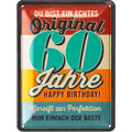 Blechschild Original 60 Jahre
