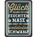 Blechschild Glück Hund