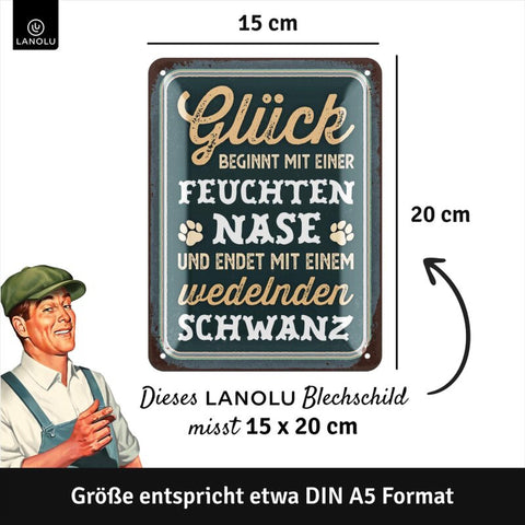Blechschild Glück Hund