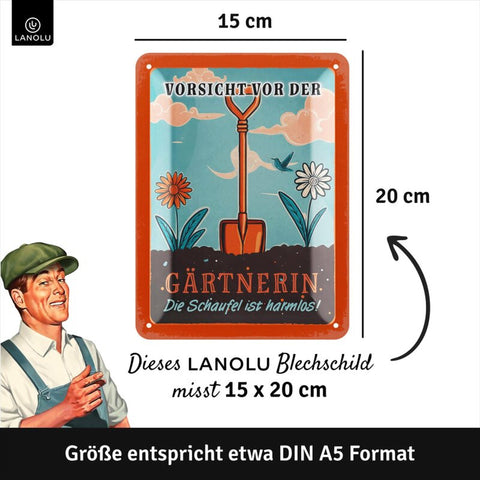 Blechschild Vorsicht vor der Gärtnerin