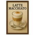 Latte Macchiato Blechschild