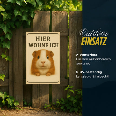 Meerschweinchen hier wohne Blechschild
