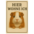Meerschweinchen hier wohne Blechschild