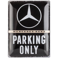 Mercedes Parking Only Blechschild