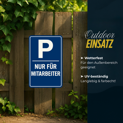 Mitarbeiter Parkplatz Blechschild