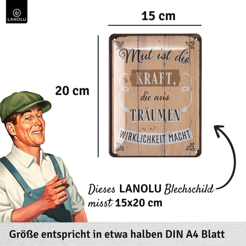 Blechschild Mut ist die Kraft
