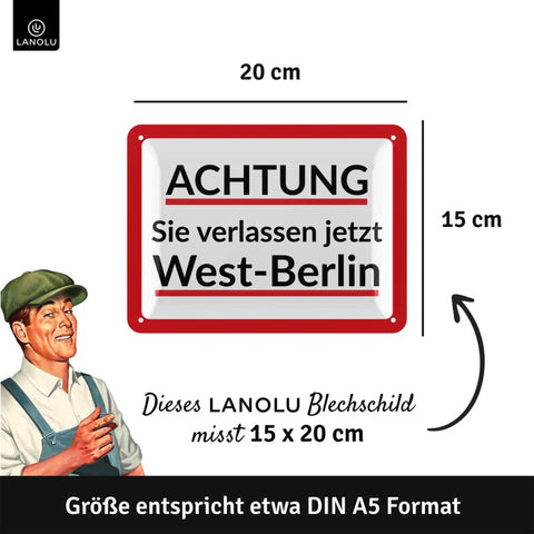 Blechschild West Berlin verlassen
