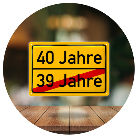 Blechschild 40 Jahre Ortsschild