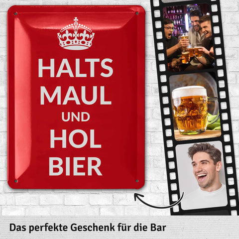 Blechschild Hol Bier