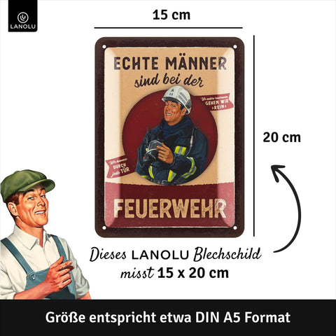 Blechschild Echte Männer Feuerwehr