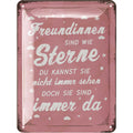 Blechschild Freundinnen sind wie Steine