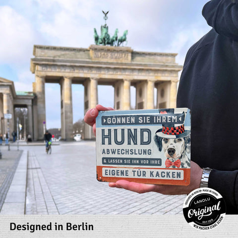 Blechschild Hund Abwechslung
